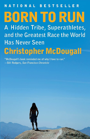 Cover of Born to Run, by Christopher McDougall