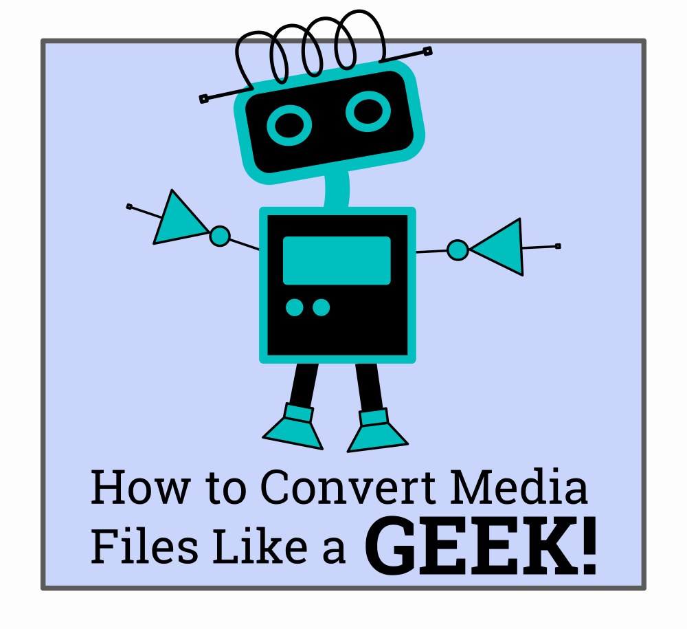 Convert media files like a geek: a guide to video transcoding with Avconv